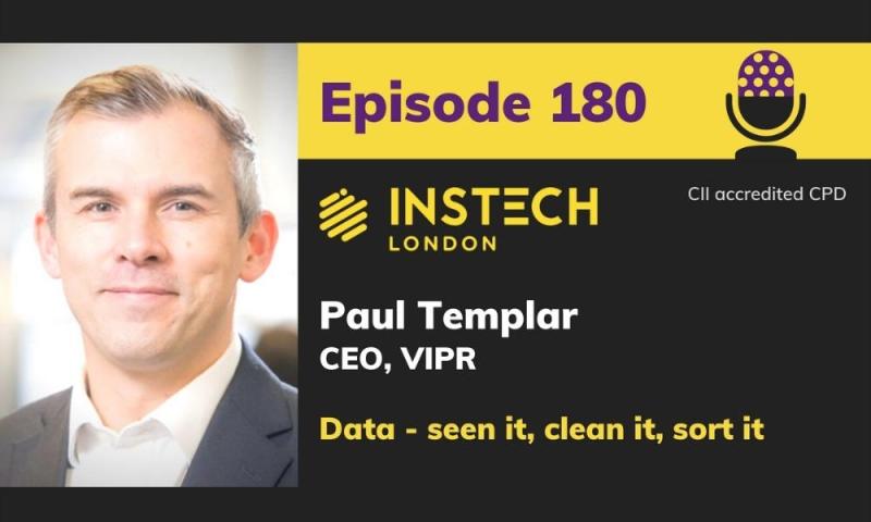 InsTech London Podcast: Data – seen it, clean it, sort it